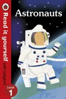 Astronautes - Lisez-le vous-même avec Ladybird : Niveau 1 (non-fiction) - Astronauts - Read it yourself with Ladybird: Level 1 (non-fiction)