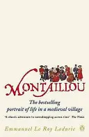 Montaillou - Cathares et catholiques dans un village français 1294-1324 - Montaillou - Cathars and Catholics in a French Village 1294-1324