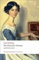 La Sonate à Kreutzer : Et autres histoires - The Kreutzer Sonata: And Other Stories