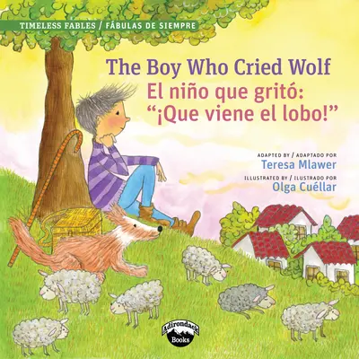 Le garçon qui criait au loup/El Muchacho Que Grito Lobo - The Boy Who Cried Wolf/El Muchacho Que Grito Lobo