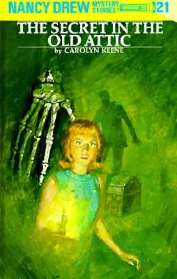 Nancy Drew 21 : Le secret du vieux grenier - Nancy Drew 21: The Secret in the Old Attic