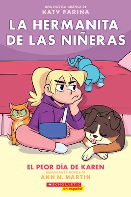 La Hermanita de Las Nieras #3 : El Peor Da de Karen (Le pire jour de Karen), 3 - La Hermanita de Las Nieras #3: El Peor Da de Karen (Karen's Worst Day), 3