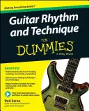 Le rythme et les techniques de la guitare pour les nuls - Guitar Rhythm and Techniques for Dummies