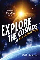 Explorez le cosmos comme Neil Degrasse Tyson : Un voyage dans les sciences de l'espace - Explore the Cosmos Like Neil Degrasse Tyson: A Space Science Journey