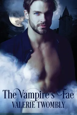 Le Fae du vampire - The Vampire's Fae