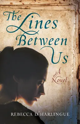 Les lignes qui nous séparent - The Lines Between Us