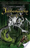 Jabberwocky et autres poèmes - Jabberwocky and Other Poems