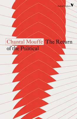 Le retour du politique - The Return of the Political