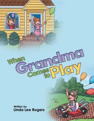 Quand grand-mère vient jouer - When Grandma Comes to Play