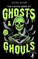 Puffin Book of Ghosts And Ghouls (Le livre des fantômes et des goules) - Puffin Book of Ghosts And Ghouls