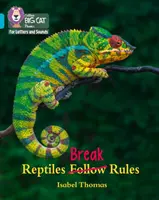 Les reptiles enfreignent les règles - Bande 07/Turquoise - Reptiles Break Rules - Band 07/Turquoise