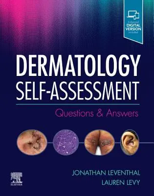 Auto-évaluation en dermatologie - Questions et réponses - Self-Assessment in Dermatology - Questions and Answers