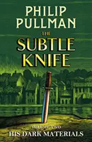 Ses matériaux sombres : Le Couteau Subtil - His Dark Materials: The Subtle Knife