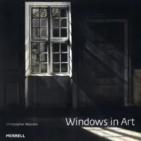 Les fenêtres dans l'art - Windows in Art