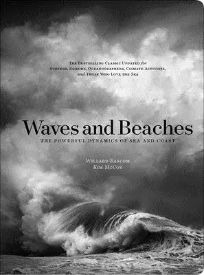 Vagues et plages : La puissante dynamique de la mer et de la côte - Waves and Beaches: The Powerful Dynamics of Sea and Coast