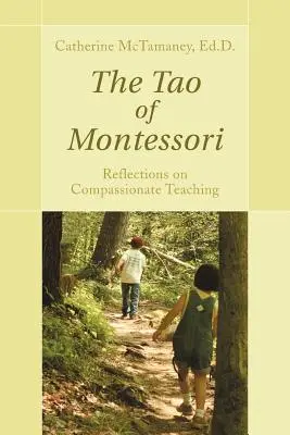Le Tao de Montessori - The Tao of Montessori