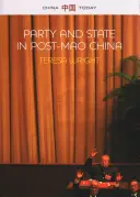 Le parti et l'État dans la Chine post-Mao - Party and State in Post-Mao China