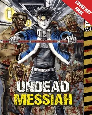 Undead Messiah Volume 2 Manga (Anglais) - Undead Messiah Volume 2 Manga (English)