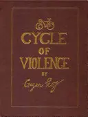 Le cycle de la violence - Cycle Of Violence