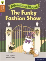 Oxford Reading Tree Word Sparks : Niveau 8 : Le défilé de mode funky - Oxford Reading Tree Word Sparks: Level 8: The Funky Fashion Show