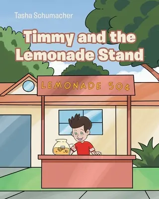 Timmy et le stand de limonade - Timmy and the Lemonade Stand