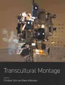 Montage transculturel - Transcultural Montage