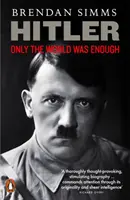 Hitler - Seul le monde suffisait - Hitler - Only the World Was Enough