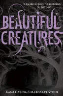 De belles créatures (Livre 1) - Beautiful Creatures (Book 1)