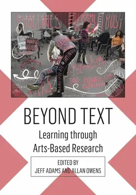 Au-delà du texte : L'apprentissage par la recherche artistique - Beyond Text: Learning Through Arts-Based Research