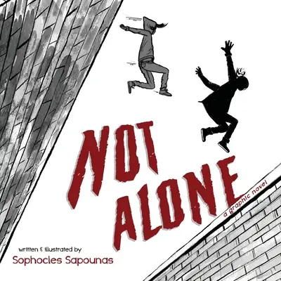 Not Alone : Un roman graphique - Not Alone: A Graphic Novel