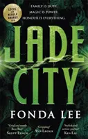 La Cité de Jade - LAURÉAT DU PRIX MONDIAL DE LA FANTAISIE - Jade City - THE WORLD FANTASY AWARD WINNER