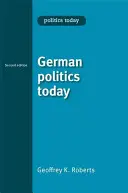 La politique allemande aujourd'hui - German Politics Today