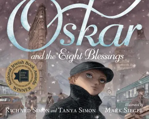 Oskar et les huit bénédictions - Oskar and the Eight Blessings