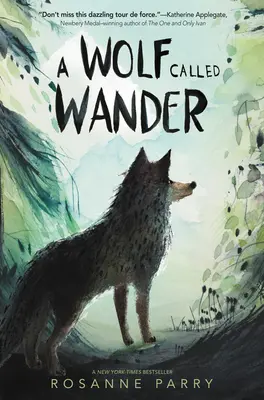 Un loup nommé Wander - A Wolf Called Wander