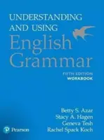 Comprendre et utiliser la grammaire anglaise, cahier d'exercices - Understanding and Using English Grammar, Workbook