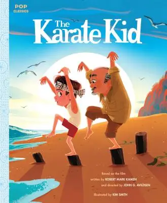 Karaté Kid : Le livre d'histoire illustré classique - The Karate Kid: The Classic Illustrated Storybook