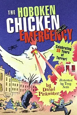 L'urgence du poulet de Hoboken - The Hoboken Chicken Emergency