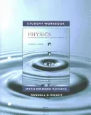 Manuel de l'étudiant pour la physique pour les scientifiques et les ingénieurs : Une approche stratégique de la physique moderne - Student Workbook for Physics for Scientists and Engineers: A Strategic Approach with Modern Physics