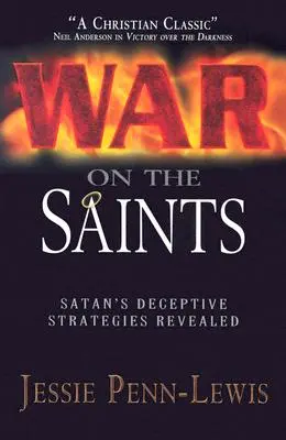 La guerre contre les saints : - War on the Saints: