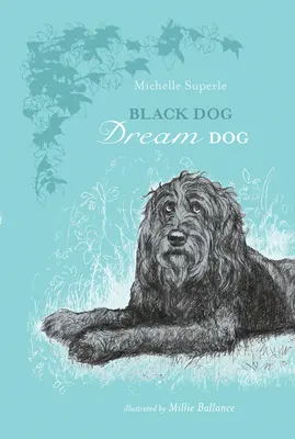 Chien noir, chien de rêve - Black Dog, Dream Dog