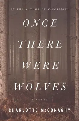 Il était une fois les loups - Once There Were Wolves