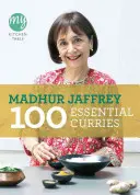 Ma table de cuisine : 100 currys essentiels - My Kitchen Table: 100 Essential Curries