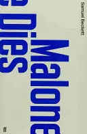 Malone meurt - Malone Dies