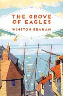 Grove of Eagles - Un roman de l'Angleterre élisabéthaine - Grove of Eagles - A Novel of Elizabethan England