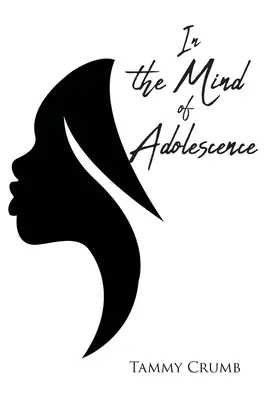 Dans l'esprit de l'adolescence - In the Mind of Adolescence