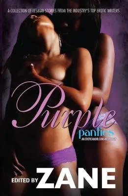 Les Culottes Pourpres : Une anthologie d'Eroticanoir.com - Purple Panties: An Eroticanoir.com Anthology