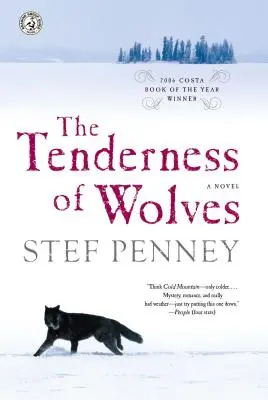 La tendresse des loups - The Tenderness of Wolves