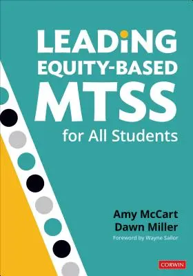 Diriger des Mts fondés sur l'équité pour tous les élèves - Leading Equity-Based Mtss for All Students
