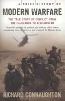 Brève histoire de la guerre moderne - L'évolution des conflits, des Malouines à l'Afghanistan - Brief History of Modern Warfare - The changing face of conflict, from the Falklands to Afghanistan