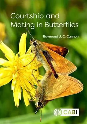 La parade nuptiale et l'accouplement chez les papillons - Courtship and Mating in Butterflies